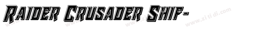 Raider Crusader Shif字体转换
